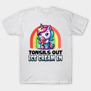 Tonsils Out Ice Cream In T-Shirt